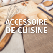Articles de cuisine publicitaire - Accessoires cuisine